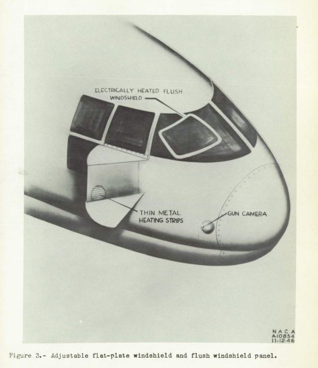 Figure 3. Adjustable flat-plate windshield and flush windshield panel.
The electrically flush panel is in the flight deck forward right window. 
The adjustable flat-plate windshield sticks out from the side of the airplane body, 
below the flight deck side windows. 
A gun camera is mounted on the forward nose.